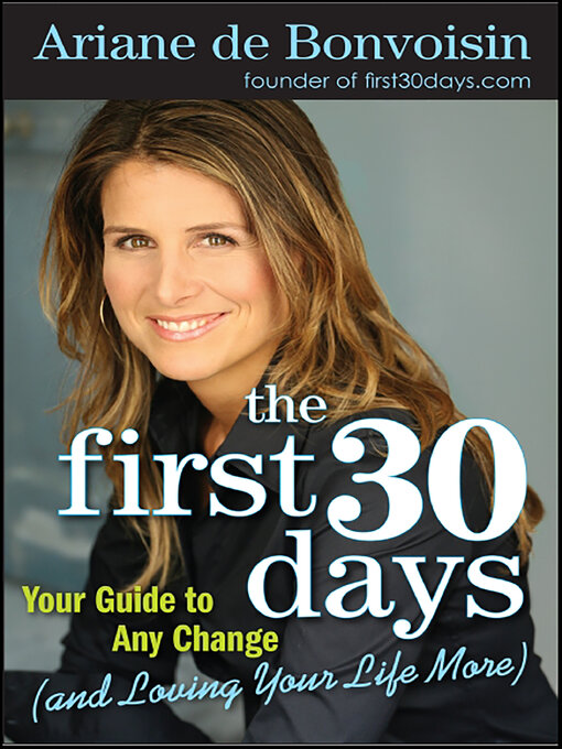 Title details for The First 30 Days by Ariane de Bonvoisin - Available